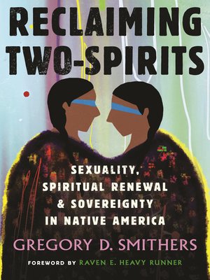 cover image of Reclaiming Two-Spirits